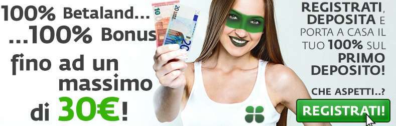 Bonus benvenuto Betaland scommesse